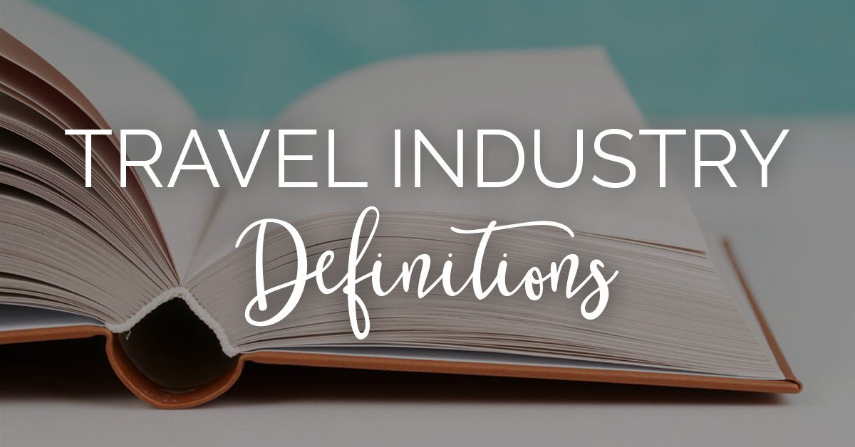 short definition of travel industry