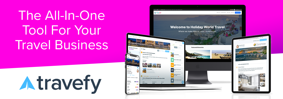 Travefy is a Travel Agent’s Best Friend