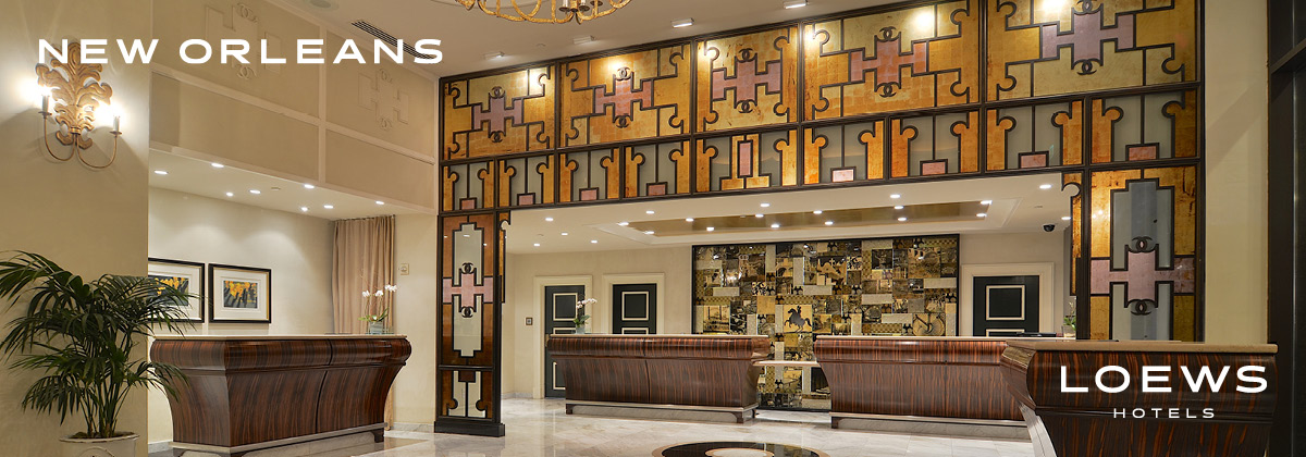 IMMERSE YOURSELF IN THE SOUL OF NEW ORLEANS WITH LOEWS NEW ORLEANS HOTEL