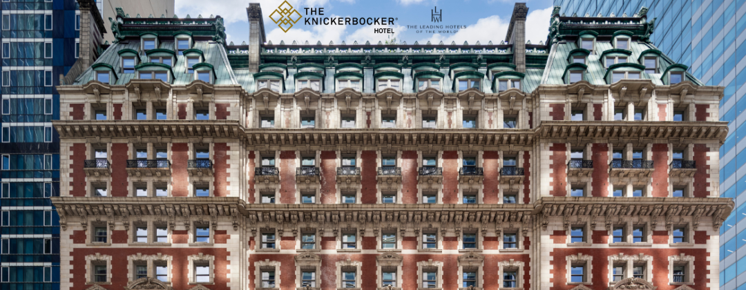 The Knickerbocker Hotel: Where Timeless Legacy Meets Modern Luxury