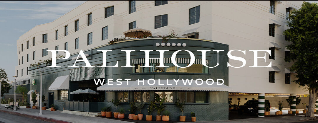 An Inside Look at Palihouse West Hollywood, a New-Fashioned Destination in the Heart of Los Angeles