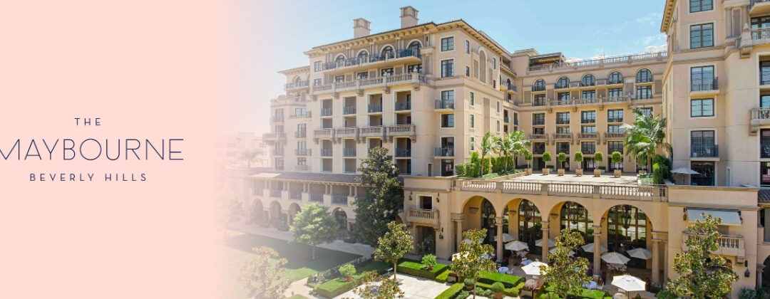 The Art of Stay: Inside The Maybourne Beverly Hills